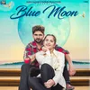 About Blue Moon Song